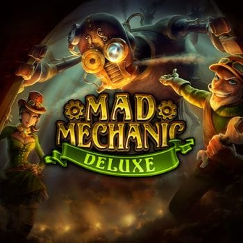 Mad Mechanic Deluxe